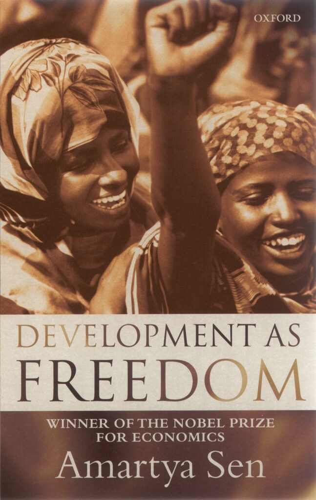 Development as Freedom – Amartya Sen