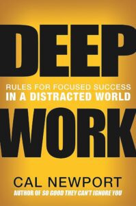 Deep work - Cal Newport